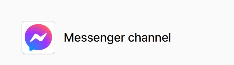 Messenger channel